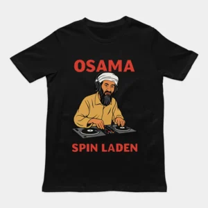Osama Spin Laden T-Shirt