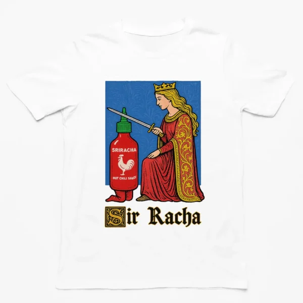 sir racha t shirt