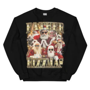 Father Rizzmas sweatshirt